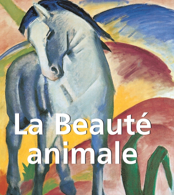 La Beauté Animale