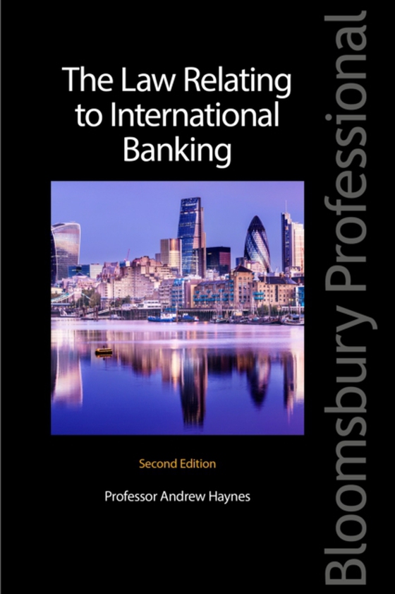 Law Relating to International Banking (e-bog) af Andrew Haynes, Haynes