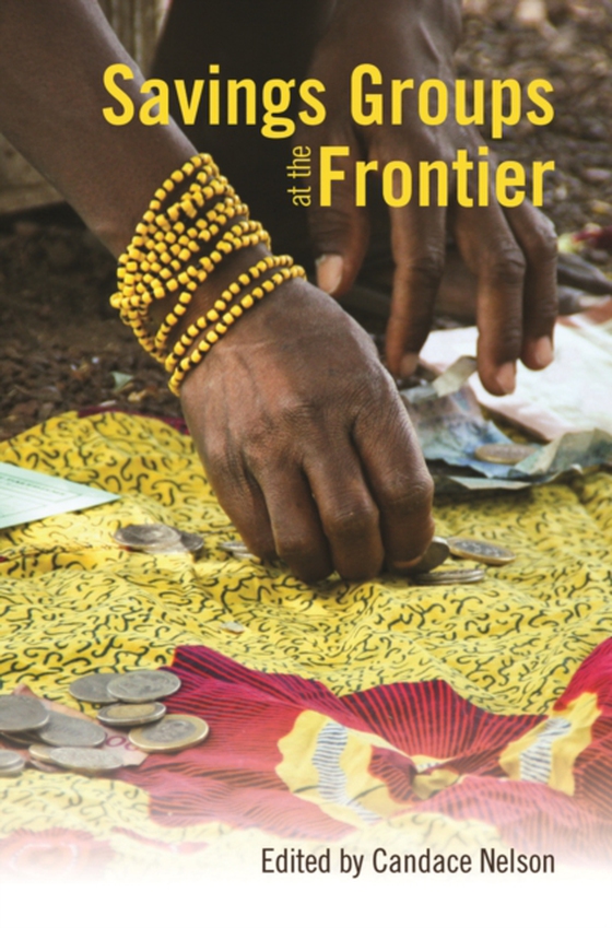 Savings Groups at the Frontier (e-bog) af -