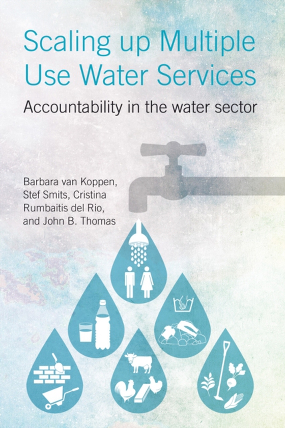 Scaling Up Multiple Use Water Services (e-bog) af Koppen, Barbara van