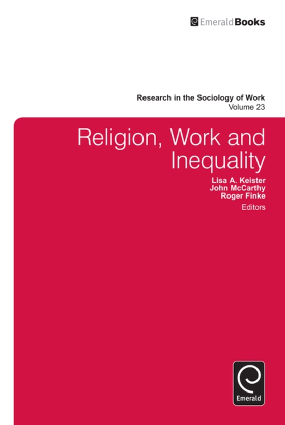 Religion, Work, and Inequality (e-bog) af -