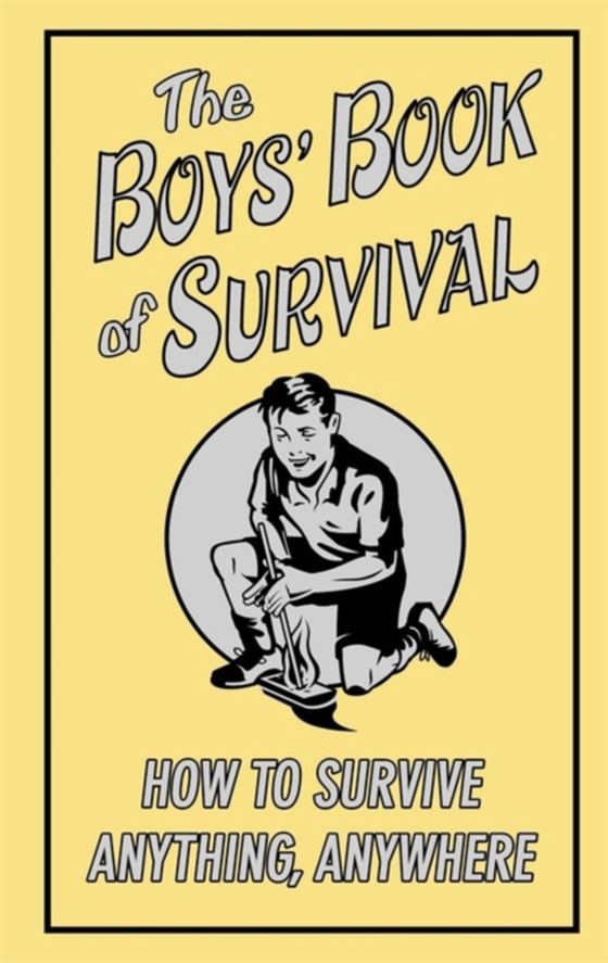 Boys' Book of Survival