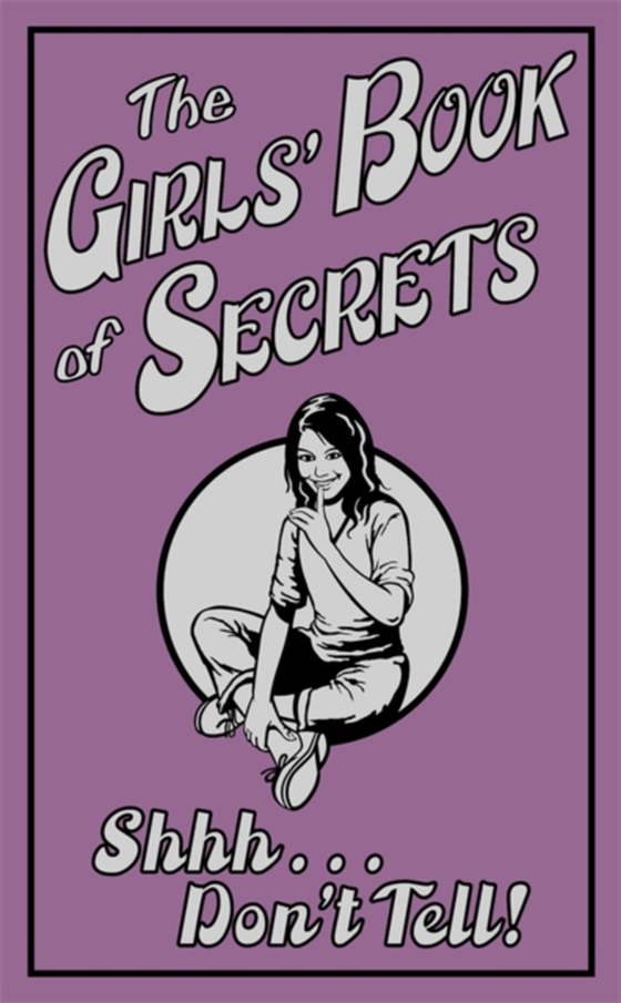 Girls' Book of Secrets (e-bog) af Gemma Reece, Reece