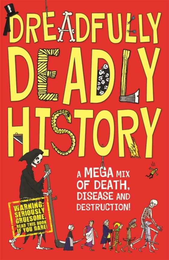 Dreadfully Deadly History (e-bog) af Clive Gifford, Gifford