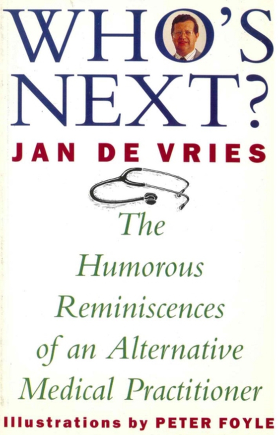 Who's Next? (e-bog) af Vries, Jan de