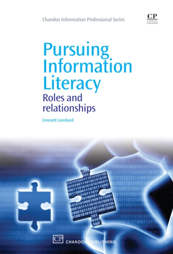 Pursuing Information Literacy (e-bog) af Lombard, Emmett