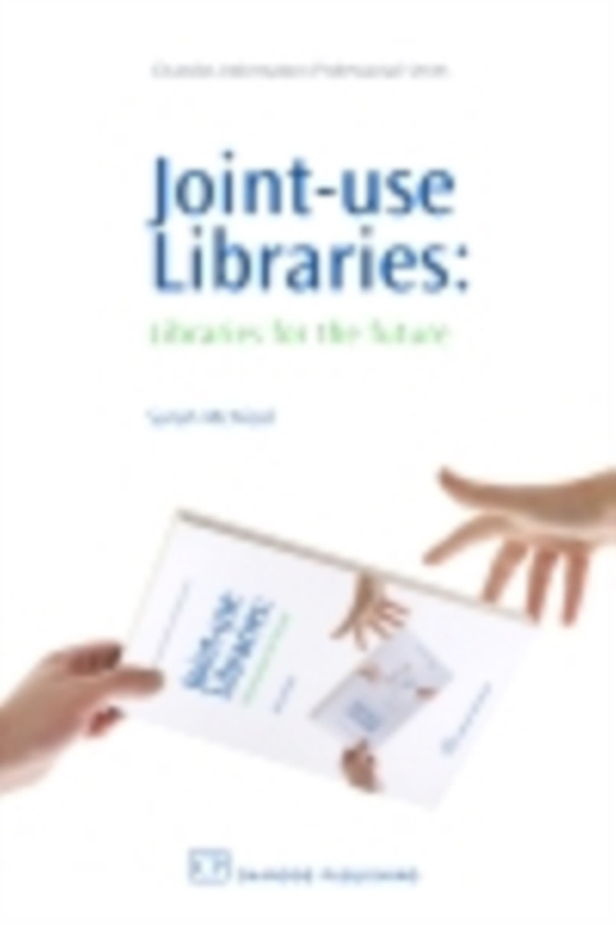 Joint-Use Libraries (e-bog) af McNicol, Sarah