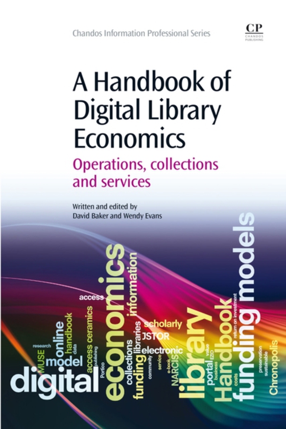 Handbook of Digital Library Economics (e-bog) af Baker, David