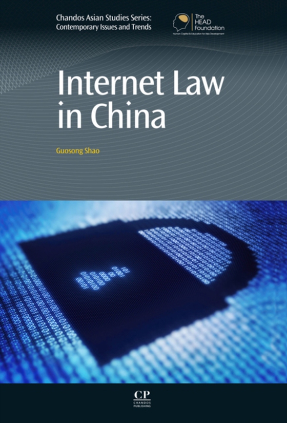 Internet Law in China (e-bog) af Shao, Guosong