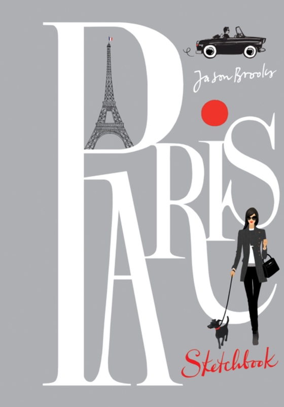 Paris Sketchbook (e-bog) af Brooks, Jason