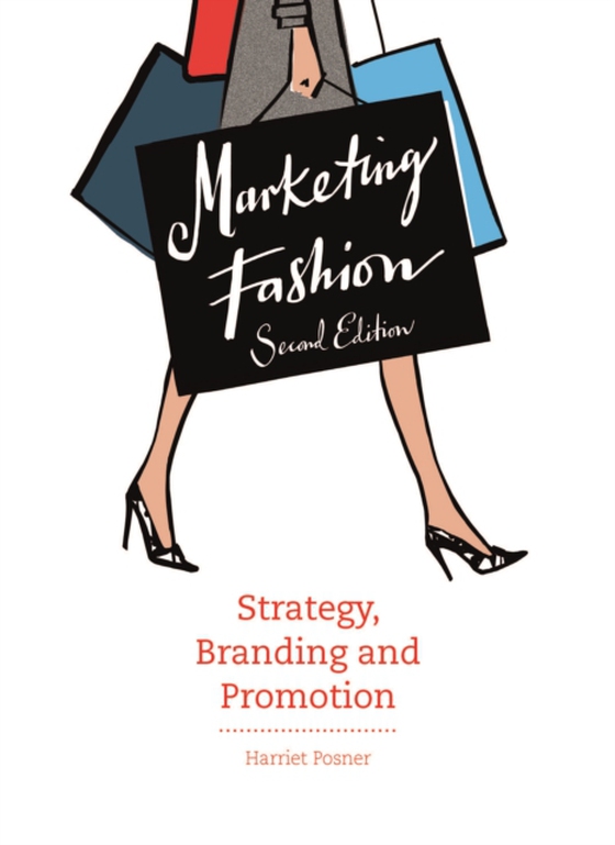 Marketing Fashion Second Edition (e-bog) af Posner, Harriet