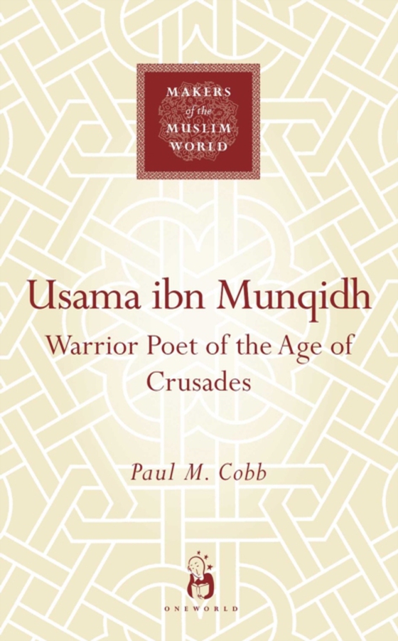 Usama ibn Munqidh (e-bog) af Cobb, Paul M.