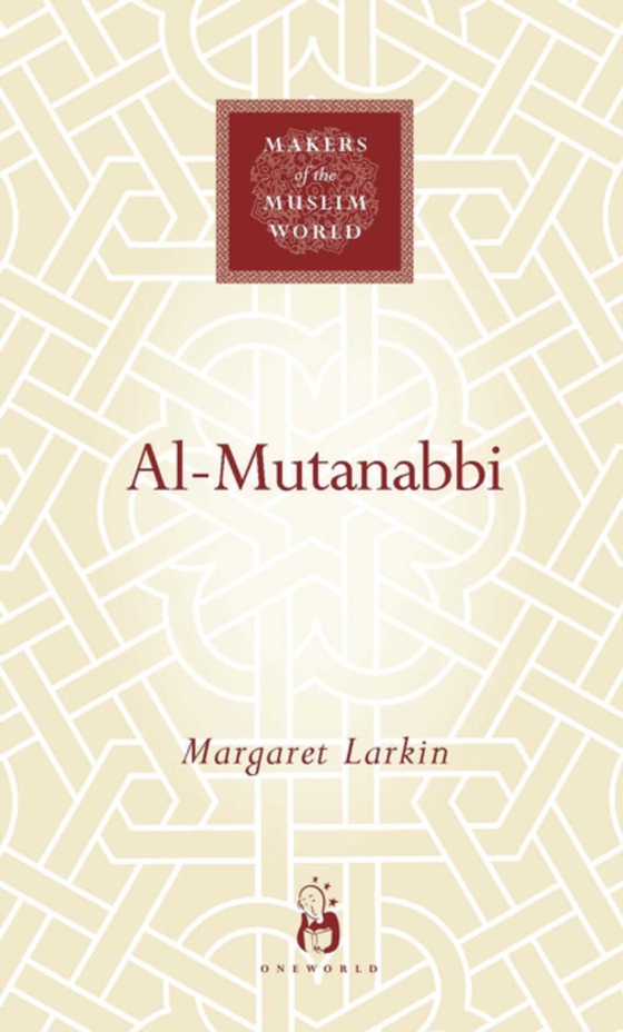 Al-Mutanabbi (e-bog) af Larkin, Margaret