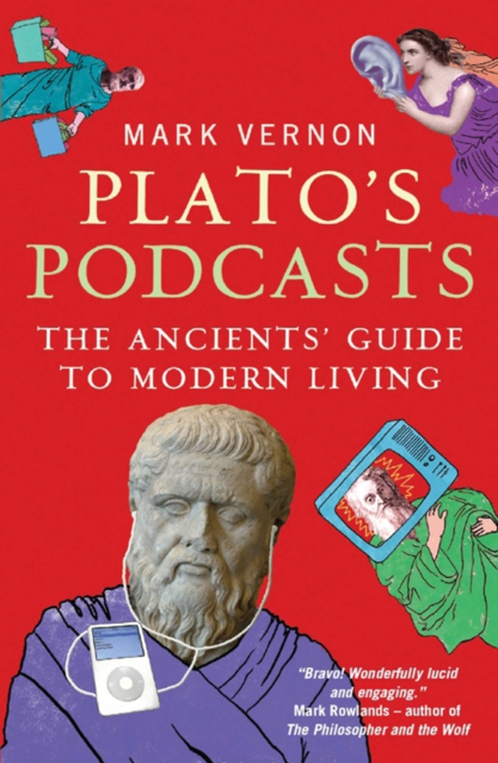 Plato's Podcasts (e-bog) af Vernon, Mark