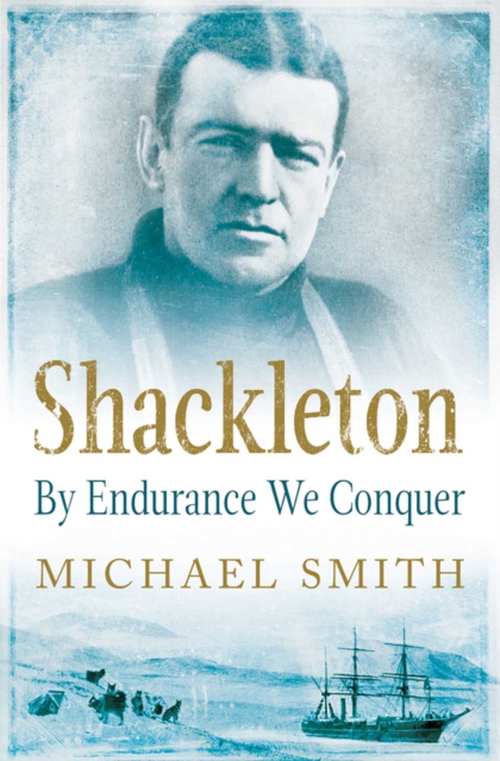 Shackleton (e-bog) af Smith, Michael