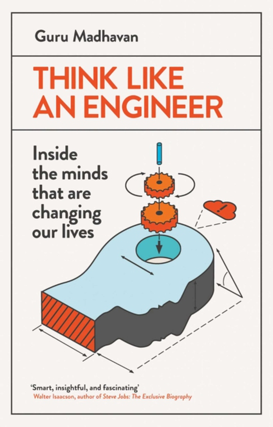 Think Like An Engineer (e-bog) af Madhavan, Guru