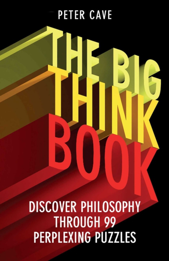 Big Think Book (e-bog) af Cave, Peter