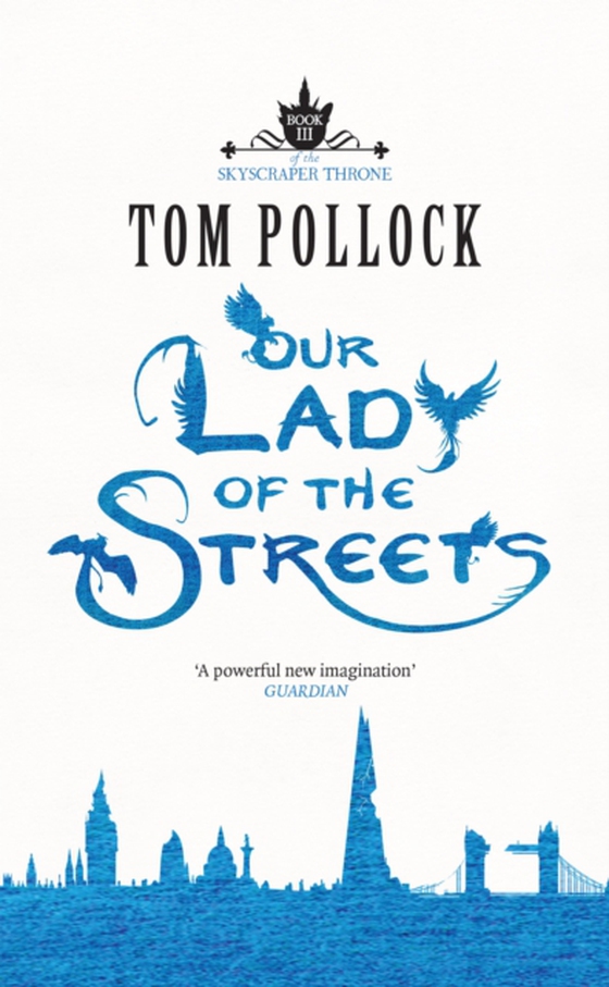 Our Lady of the Streets (e-bog) af Pollock, Tom