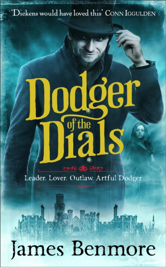 Dodger of the Dials (e-bog) af Benmore, James