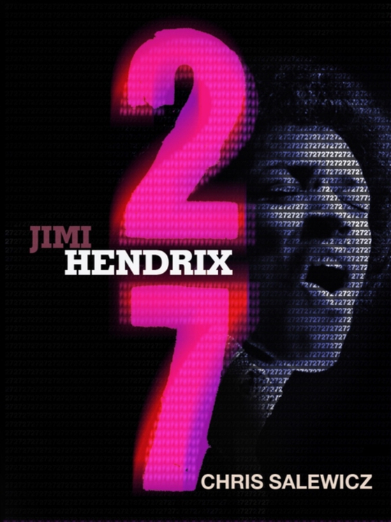 27: Jimi Hendrix (e-bog) af Salewicz, Chris
