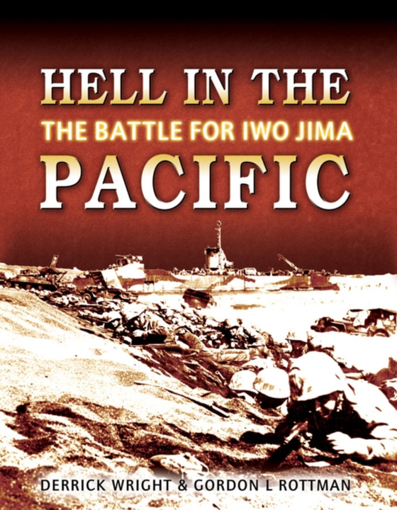 Hell in the Pacific (e-bog) af Gordon L. Rottman, Rottman