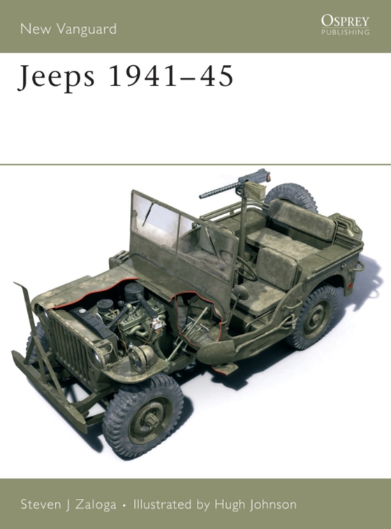 Jeeps 1941 45 (e-bog) af Steven J. Zaloga, Zaloga