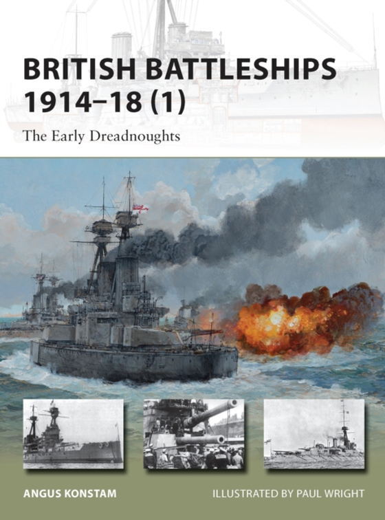 British Battleships 1914 18 (1) (e-bog) af Angus Konstam, Konstam