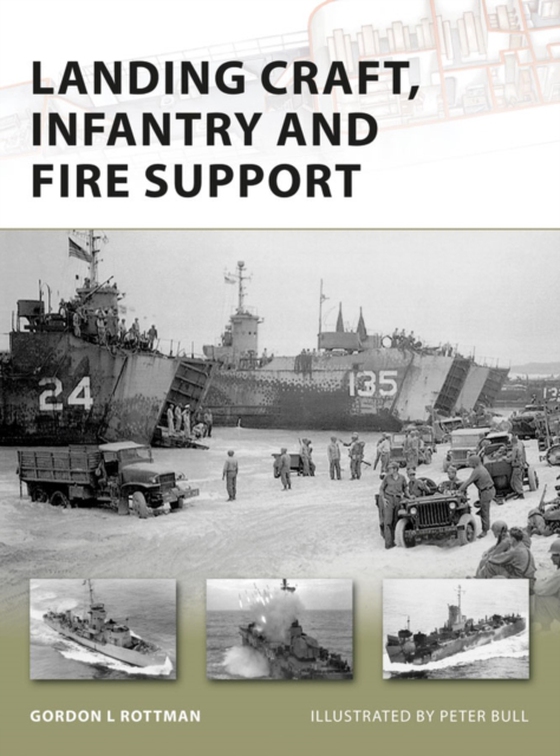 Landing Craft, Infantry and Fire Support (e-bog) af Gordon L. Rottman, Rottman