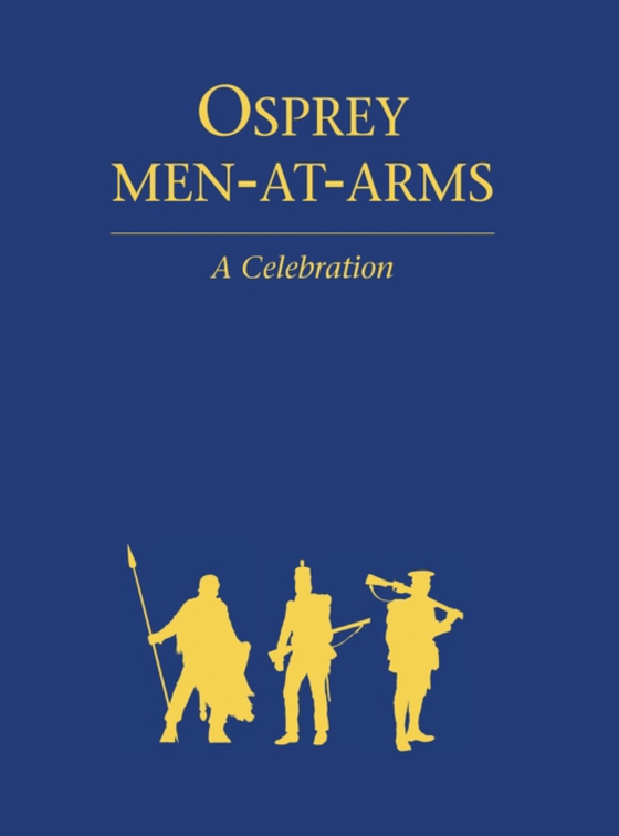 Osprey Men-At-Arms (e-bog) af Martin Windrow, Windrow