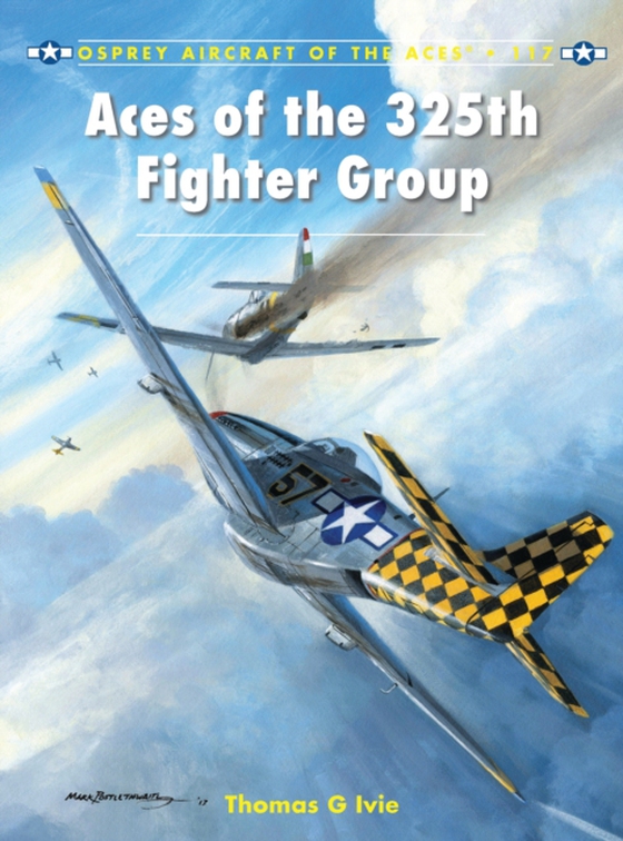 Aces of the 325th Fighter Group (e-bog) af Tom Ivie, Ivie