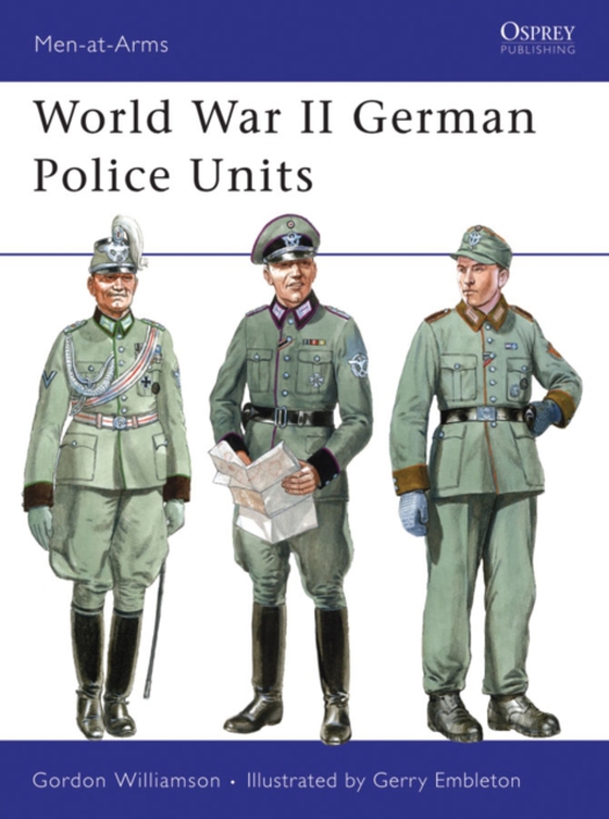 World War II German Police Units (e-bog) af Gordon Williamson, Williamson