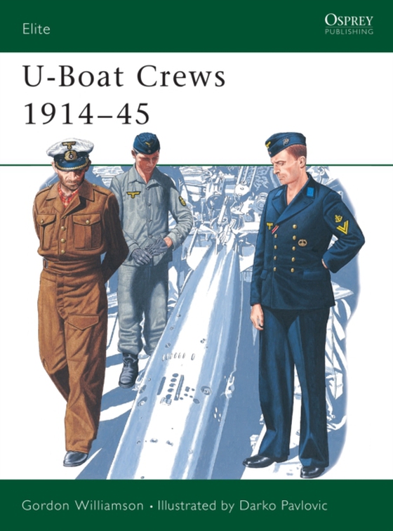 U-Boat Crews 1914 45 (e-bog) af Gordon Williamson, Williamson