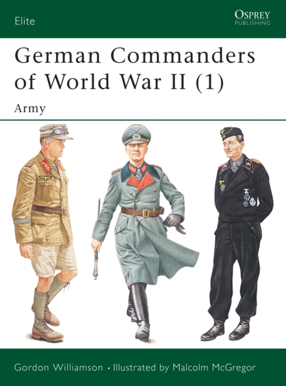 German Commanders of World War II (1) (e-bog) af Gordon Williamson, Williamson