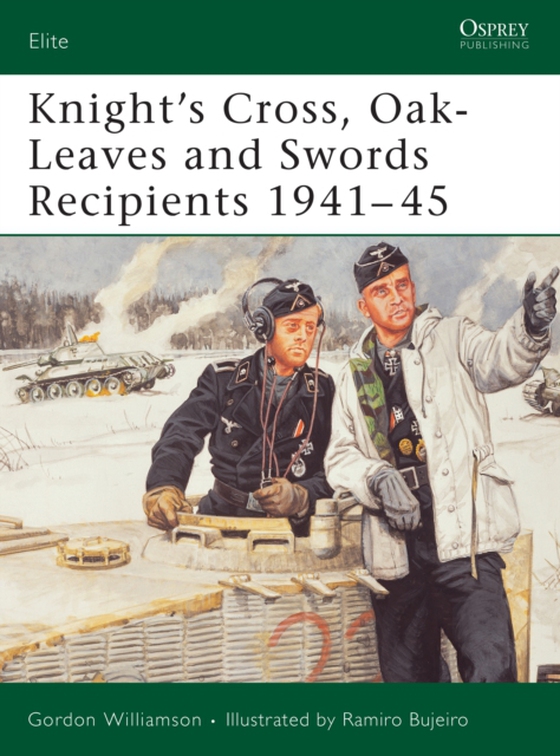 Knight's Cross, Oak-Leaves and Swords Recipients 1941 45