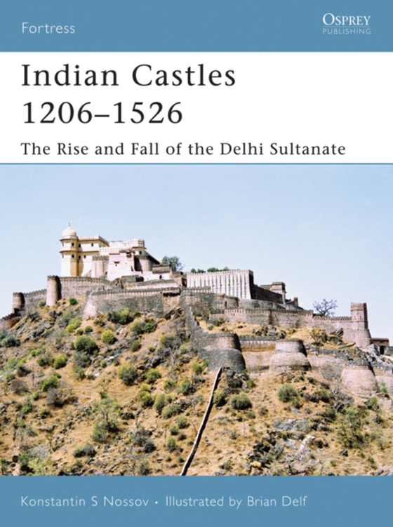 Indian Castles 1206 1526