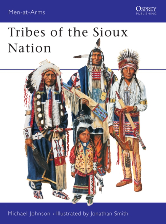 Tribes of the Sioux Nation (e-bog) af Michael G Johnson, Johnson