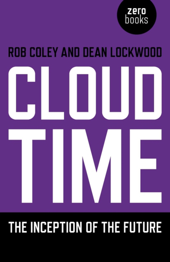 Cloud Time (e-bog) af Coley, Rob