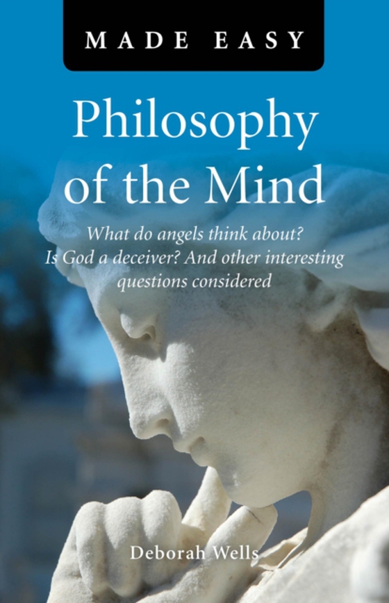 Philosophy of the Mind Made Easy (e-bog) af Wells, Deborah