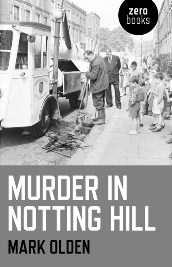 Murder in Notting Hill (e-bog) af Olden, Mark