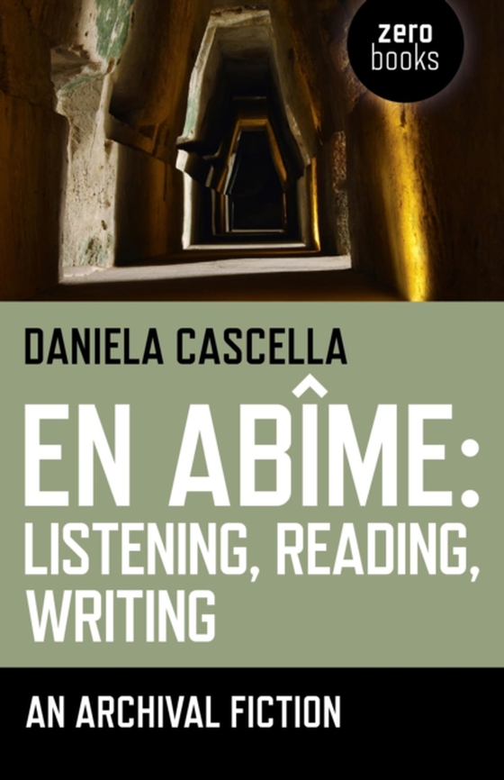 En Abime: Listening, Reading, Writing