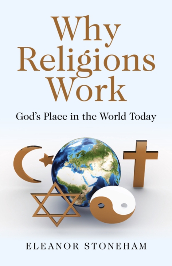 Why Religions Work