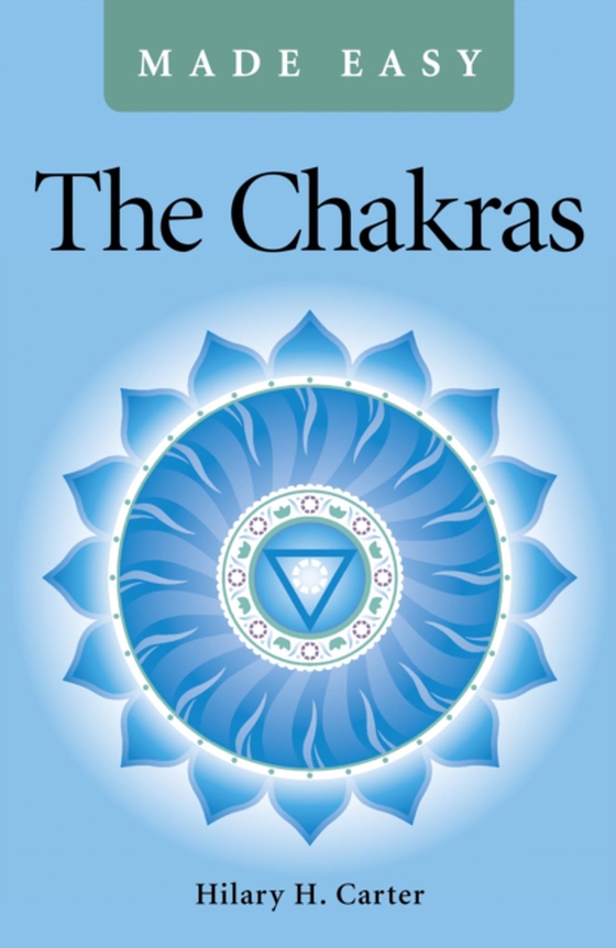 Chakras Made Easy (e-bog) af Carter, Hilary H.