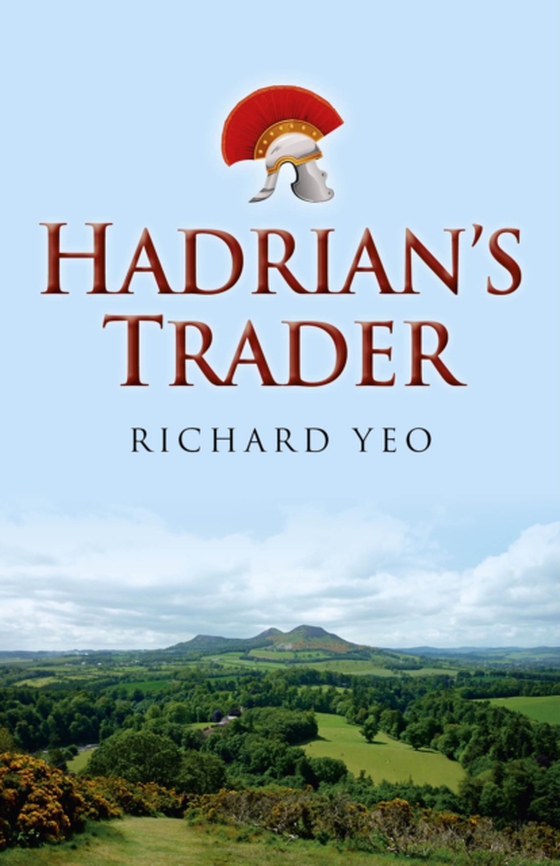 Hadrian's Trader (e-bog) af Yeo, Richard