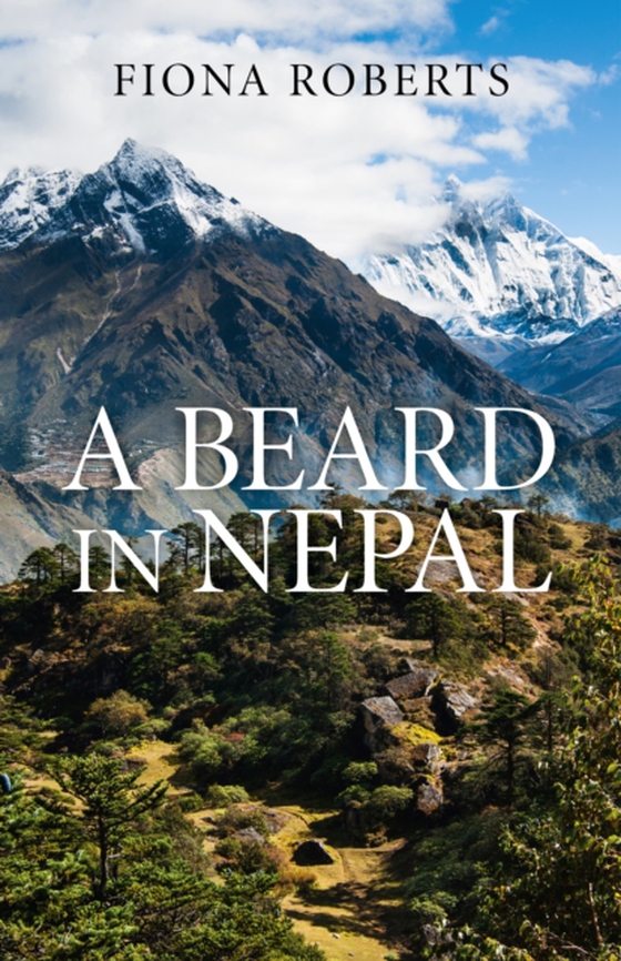 Beard In Nepal (e-bog) af Roberts, Fiona