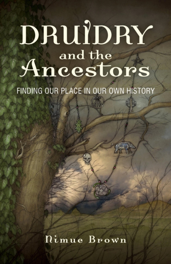 Druidry and the Ancestors