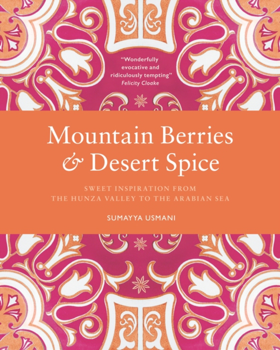 Mountain Berries and Desert Spice (e-bog) af Usmani, Sumayya