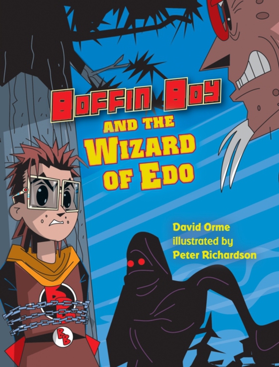 Boffin Boy and the Wizard of Edo (e-bog) af David Orme