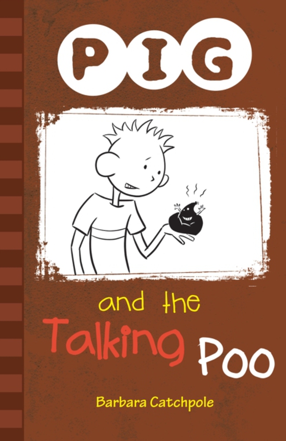 PIG and the Talking Poo