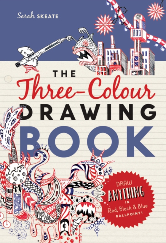 Three-Colour Drawing Book (e-bog) af Skeate, Sarah