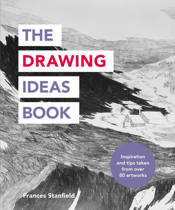 Drawing Ideas Book (e-bog) af Stanfield, Frances